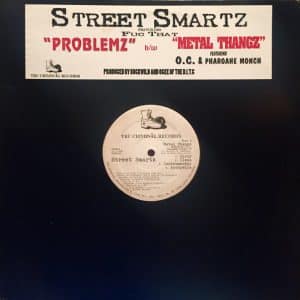 Street Smartz - Problemz / Metal Thangz